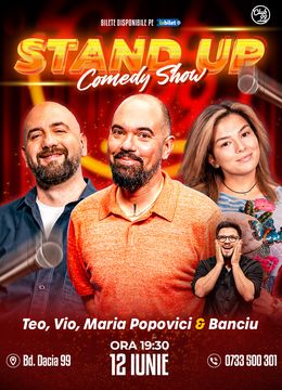 Stand-up Comedy cu Teo, Vio, Maria Popovici - Banciu la Club 99