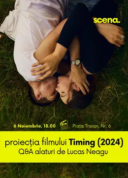 Proiecția filmului Timing (2024)