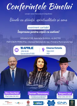 Iasi: Conferințele Binelui
