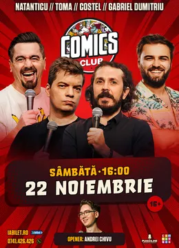 Stand-up cu Natanticu, Toma, Costel și Gabriel Dumitriu la ComicsClub!