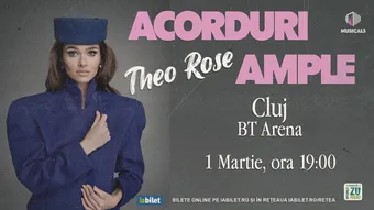 Cluj-Napoca: Theo Rose – Acorduri Ample