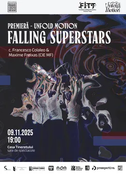 Timisoara: Falling Superstars - PREMIERĂ