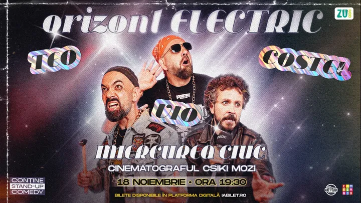 Miercurea Ciuc: Teo, Vio și Costel - Orizont Electric | Stand Up Comedy Show
