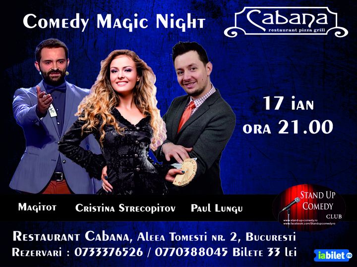 Comedy Magic Show cu Paul Lungu, Cristina Strecopitov & Magitot
