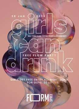 Girls Can Drink: Free Flow Party at FORM Space