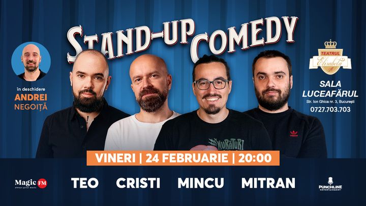 Stand-up Comedy cu Teo, Popesco, Mincu și Mitran @ Sala Luceafaru