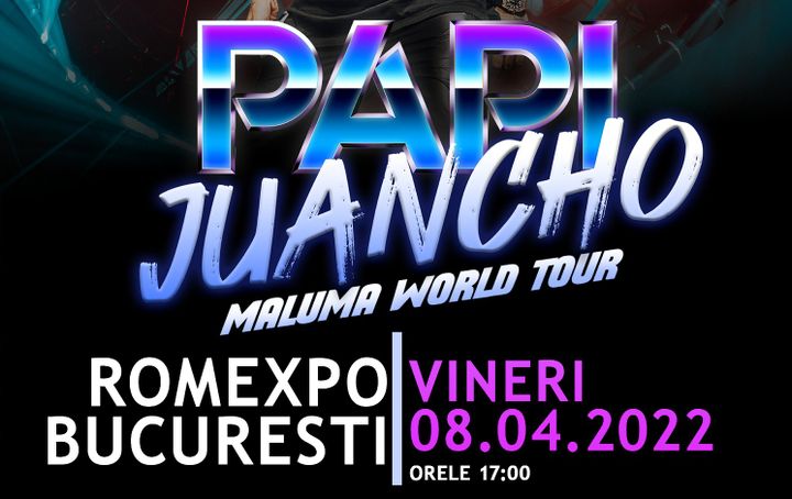 Concert Maluma la Romexpo, Papi Juancho Tour