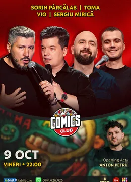 Stand-up cu Toma, Sorin Pârcălab, Vio și Mirică la ComicsClub!