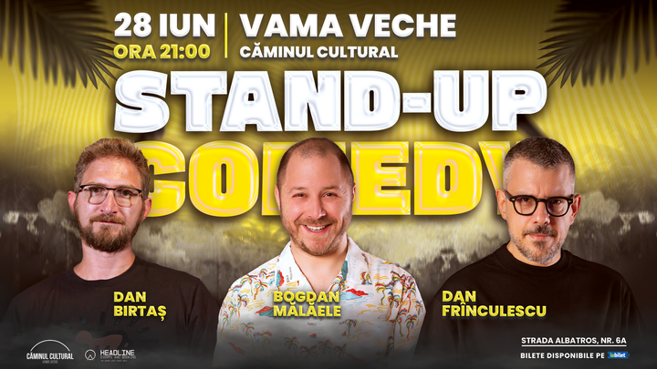 Vama Veche: Stand-Up Comedy în Vamă cu Dan Frînculescu, Bogdan Mălăele și Dan Birtaș