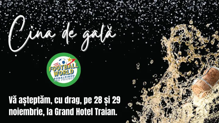 Iasi: Galele „Ronaldinho & Friends”