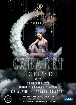 Brașov: Sip Sip Act VI: Éclipse