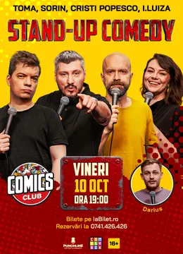 Stand-up Comedy cu Cristi Popesco, Toma, Sorin și Ioana Luiza la ComicsClub!