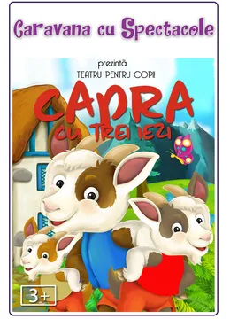 Capra cu trei iezi la Clubul Tăranului - La Mama