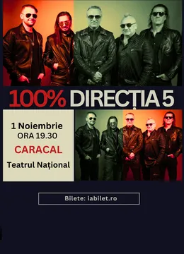 Caracal: Concert Direcția 5 - „100% Direcția 5”
