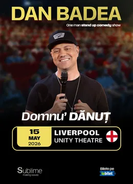 Liverpool: Stand-up Comedy cu DAN BADEA - “Domnu’ DANUT”