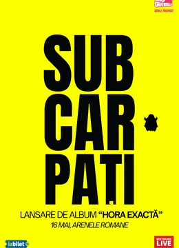 Subcarpati - lansare de album: "Hora Exacta"