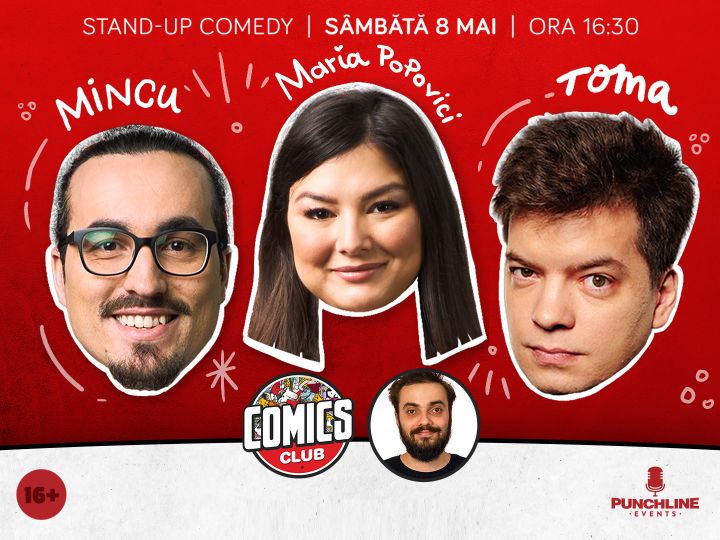 Stand-up cu Toma, Mincu și Maria la ComicsClub!