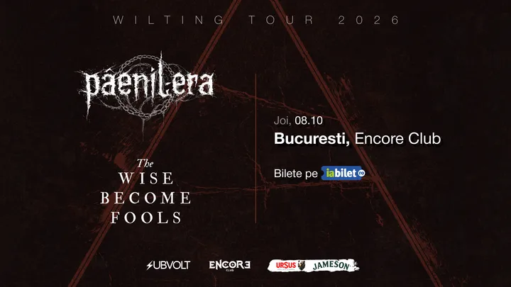Wilting Tour 2026 — Pâenil Era și The Wise Become Fools