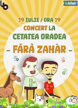 Oradea: Concert Fara Zahar