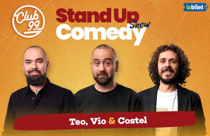 Stand up comedy la Club 99 cu Teo, Vio si Costel Show 2
