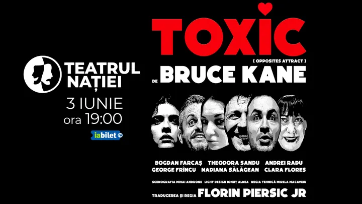 Ploiești: Teatru ~ Toxic