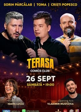 Stand-up cu Cristi Popesco, Toma, Sorin Pârcălab și Ioana Luiza pe Terasa ComicsClub!