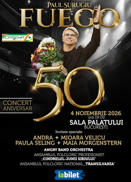 Fuego "50" - Concert Aniversar Paul Surugiu