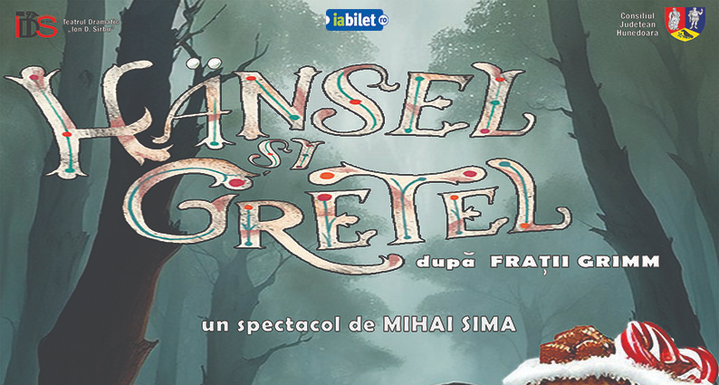 Petroșani: Spectacolul „Hansel și Gretel”