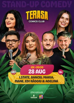 Stand-up cu Maria, Ioana State, Mane Voicu, Banciu, Edi Rădoiu și Adelina Toma pe Terasa ComicsClub!