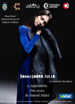 Ploiești: Teatru - Domnișoara Iulia