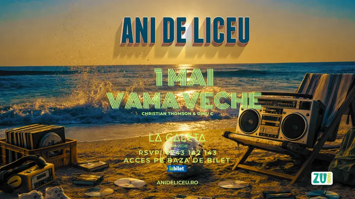 Vama Veche: ANI DE LICEU - 1 Mai ✩ La Caleta
