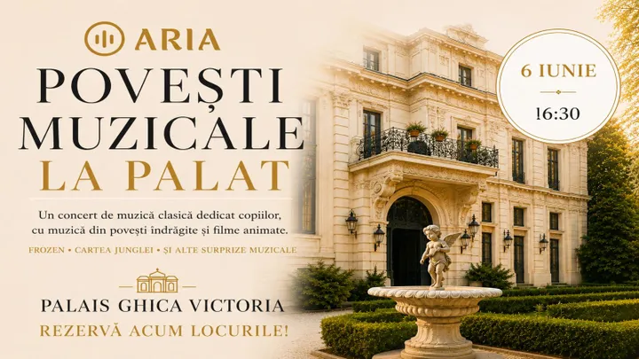 Povesti Muzicale Pentru Copii la Palais Ghica Victoria