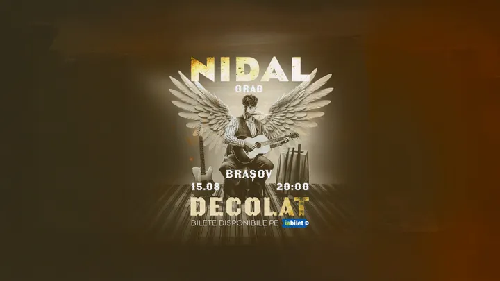 Brașov: NIDAL - „Decolat” Solo Tour