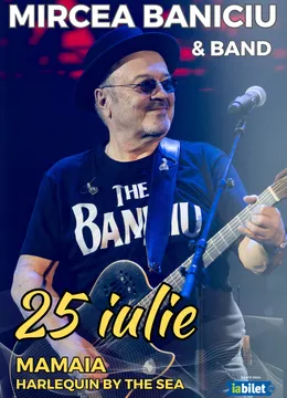 Mamaia: Mircea Baniciu & Band