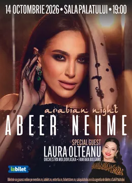 Arabian Night cu Abeer Nehme– Concert extraordinar