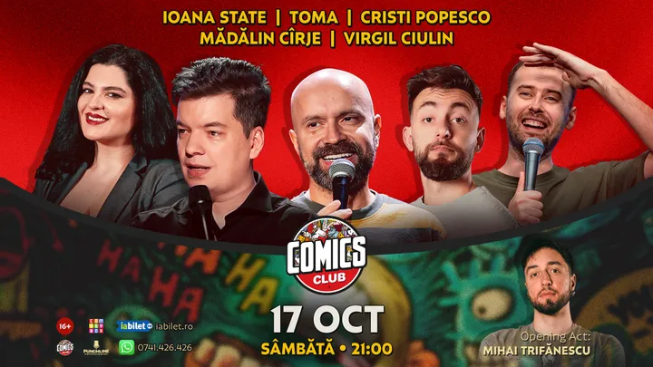 Stand-up cu Cristi Popesco, Toma, Mădălin Cîrje, Ioana State și Virgil la ComicsClub!