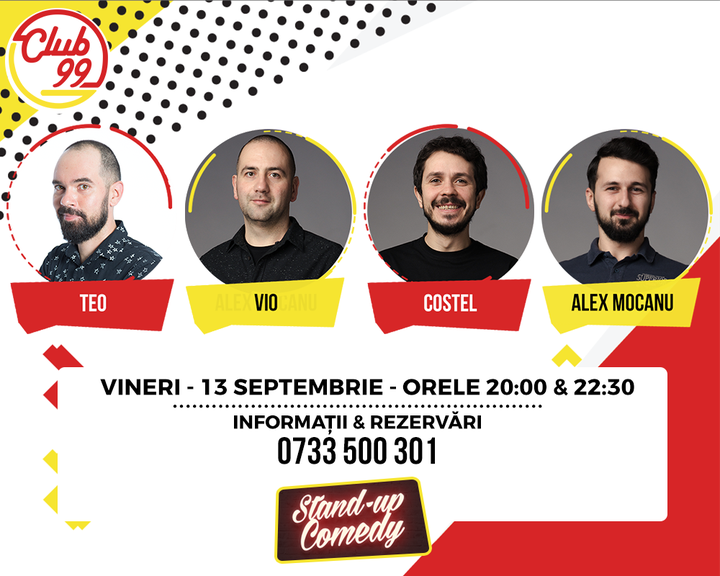 Stand up comedy cu Teo, Vio, Costel si Alex Mocanu