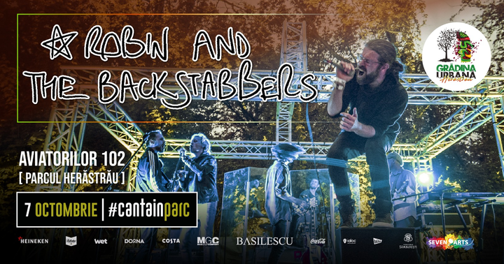 Robin & The Backstabbers #cântăînParc
