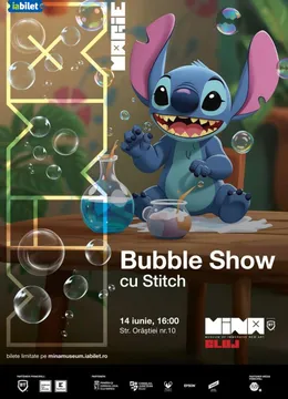 Bubble Show cu Stitch