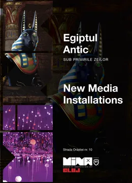 Egiptul antic + New Media Installations