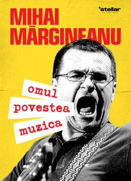 Mihai Mărgineanu  “Omul, Povestea si Muzica”