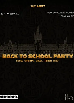 Back To School Party by Paradox X Ela Habibi