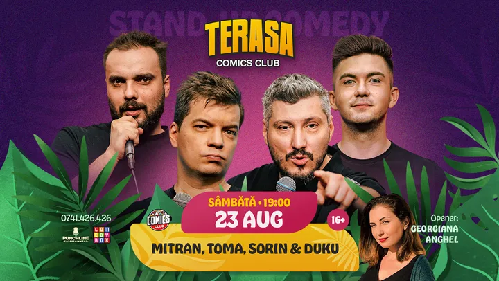 Stand-up Comedy cu Sorin, Toma, Mitran și Duku pe Terasa ComicsClub!