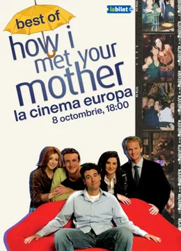 BEST OF - HOW I MET YOUR MOTHER - SERIALE LA CINEMA!