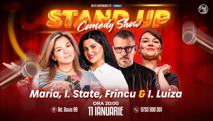 Stand-up Comedy cu Maria Popovici, Ioana State, Frîncu & Ioana Luiza la Club 99