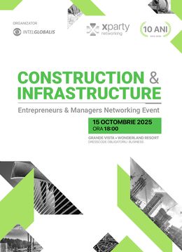 Cluj-Napoca: Construction & Infrastructure - Entrepreneurs & Managers Networking