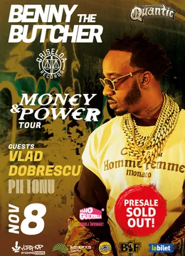 BENNY THE BUTCHER – Money & Power Tour