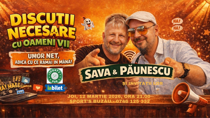 Buzau: Discutii necesare. Umor net. Adică exact cu ce rămâi în mână.