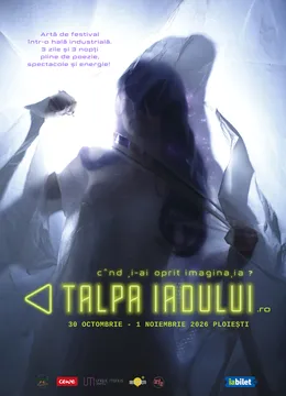 Ploiesti: Talpa Iadului – artă de festival