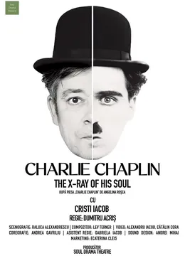 Targoviste: Charlie Chaplin - The X-ray of His Soul